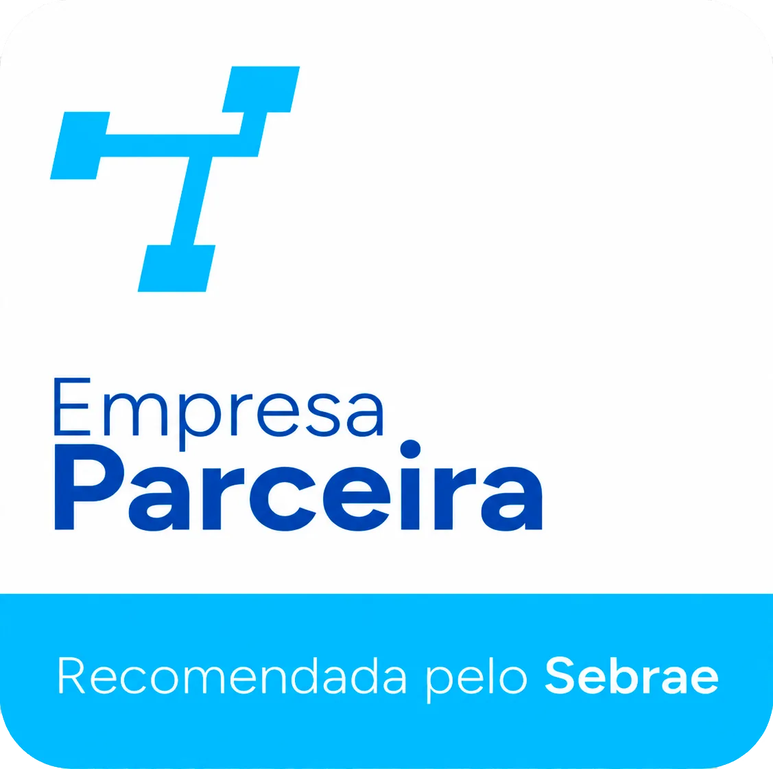 Empresa Parceira recomendada pelo Sebrae